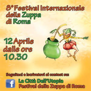 8° Festival Internazionale della Zuppa di Roma